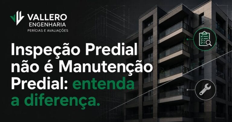 Inspeção Predial não é Manutenção Predial: entenda a diferença